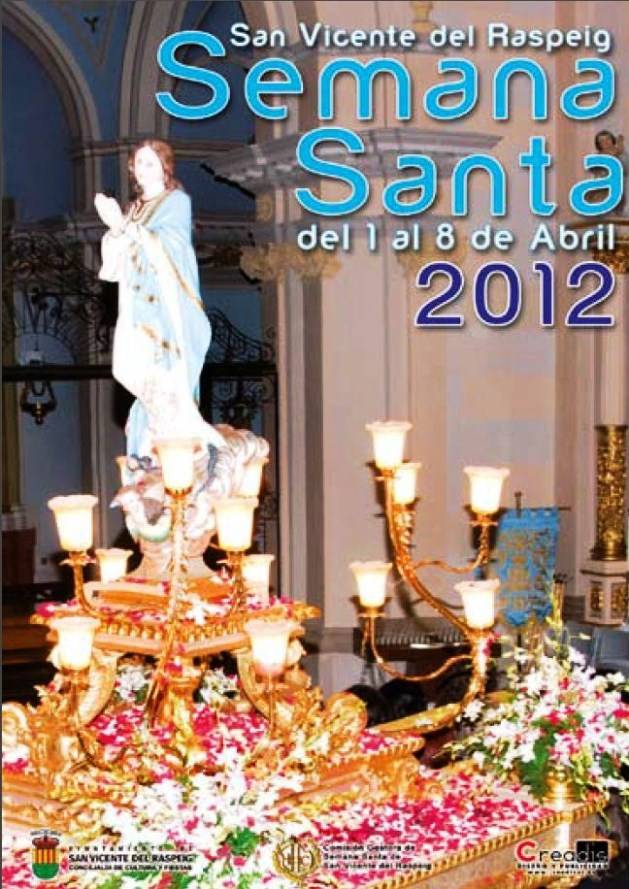 Semana Santa en San Vicente del Raspeig/Sant Vicent del Raspeig 2012 San Vicente del Raspeig / Sant Vicent del Raspeig
